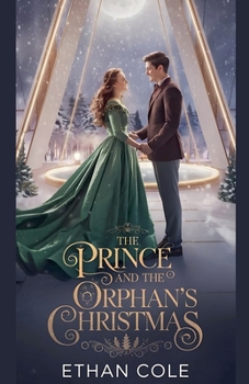 Paperback The Prince and the Orphan's Christmas Book