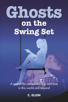 Paperback Ghosts on the Swing Set Book