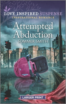 Mass Market Paperback Attempted Abduction [Large Print] Book