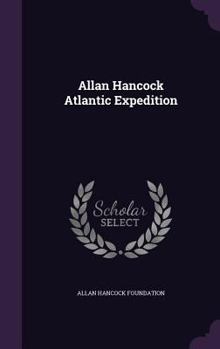 Hardcover Allan Hancock Atlantic Expedition Book