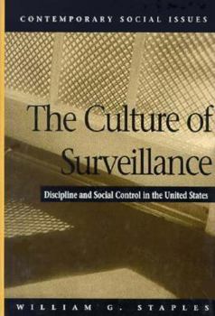 Hardcover The Culture of Surveillance Book