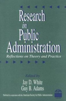 Paperback Research in Public Administration: Reflections on Theory and Practice Book