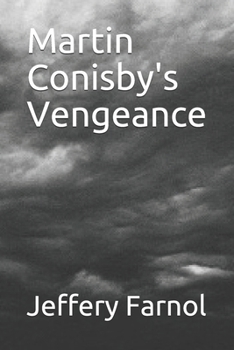 Paperback Martin Conisby's Vengeance Book