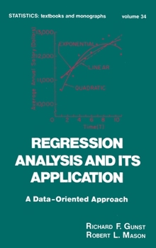 Hardcover Regression Analysis and Its Application: A Data-Oriented Approach Book