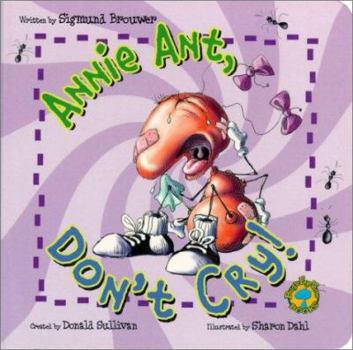 Board book Bug's Eye View Board Book: Annie Ant, Don't Cry! Book