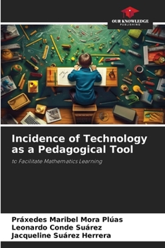 Paperback Incidence of Technology as a Pedagogical Tool Book