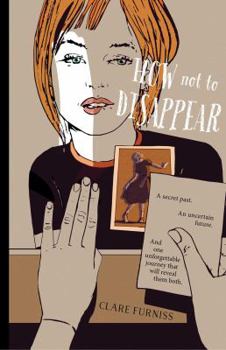 Hardcover How Not to Disappear Book
