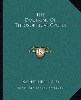 Paperback The Doctrine Of Theosophical Cycles Book