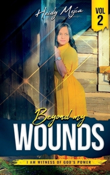 Paperback Beyond my Wounds Book