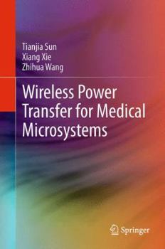 Paperback Wireless Power Transfer for Medical Microsystems Book