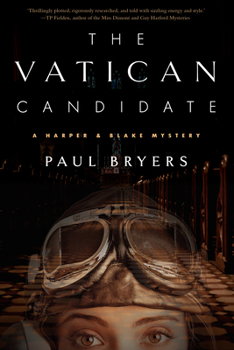 Hardcover Vatican Candidate: A Harper & Blake Mystery Book