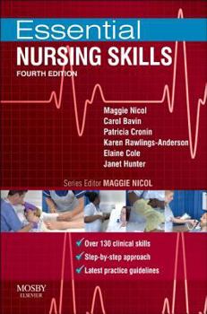 Paperback Essential Nursing Skills: Clinical Skills for Caring Book
