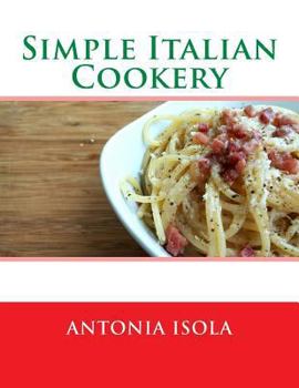 Paperback Simple Italian Cookery Book