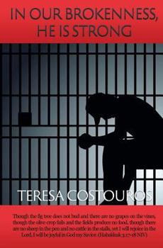 Paperback In Our Brokenness, He Is Strong Book