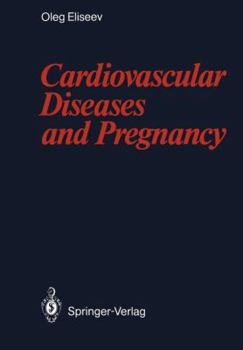 Paperback Cardiovascular Diseases and Pregnancy Book