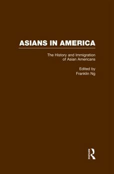 Hardcover The History and Immigration of Asian Americans Book