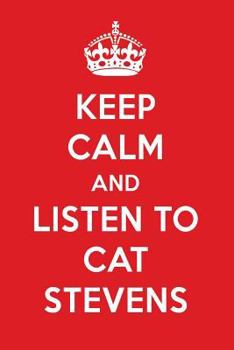 Paperback Keep Calm and Listen to Cat Stevens: Cat Stevens Designer Notebook Book