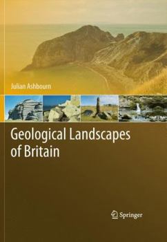 Hardcover Geological Landscapes of Britain Book
