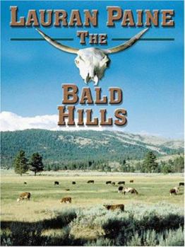 Paperback The Bald Hills [Large Print] Book