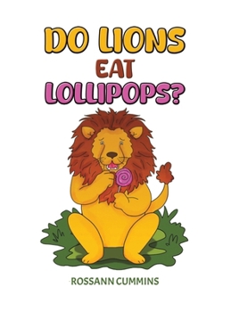 Hardcover Do Lions Eat Lollipops? Book