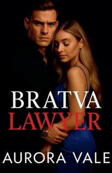 Bratva Lawyer: An Enemies to Lovers, Alpha Male, Dark Russian Mafia Romance (Ruthless Men of the Russian Mafia)