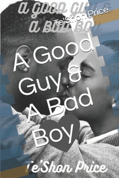 Paperback A Good Guy & A Bad Boy Book