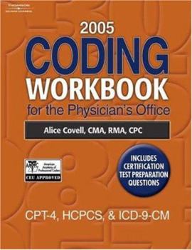 Paperback 2005 Coding Workbook for the Physician S Office Book