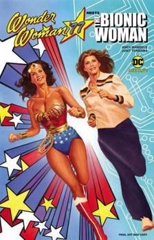 Wonder Woman '77 Meets the Bionic Woman - Book  of the Wonder Woman: Miniseries