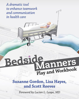 Paperback Bedside Manners: Play and Workbook Book