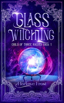 Paperback Glass Witchling Book