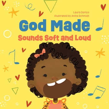 Board book God Made Sounds Soft and Loud: Volume 3 Book