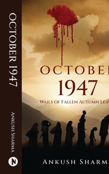 Paperback October 1947: Wails of Fallen Autumn Leaves Book