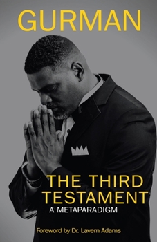 Paperback The Third Testament: A Metaparadigm Book