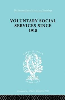 Paperback Voluntary Social Services Since 1918 Book