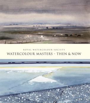 Hardcover Watercolour Masters - Then & Now Book