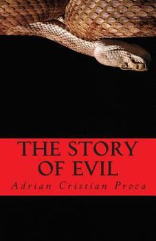 Paperback The Story of Evil Book