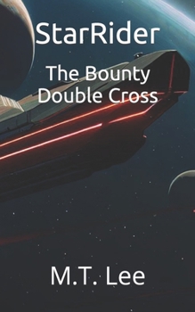 Paperback StarRider: The Bounty: Double Cross Book