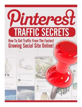 Paperback Pinterest Traffic: Secrets of Success Book