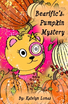 Paperback Bearific's(R) Pumpkin Mystery Book
