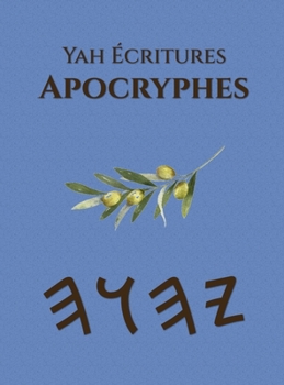 Hardcover Yah Écritures Apocryphes [French] Book