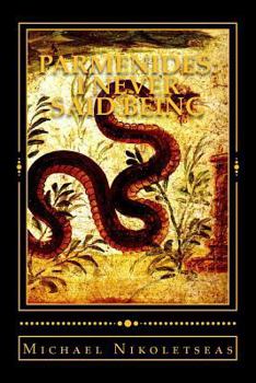 Paperback Parmenides: I never said Being Book