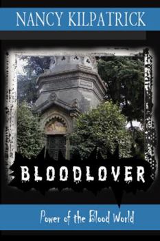 Bloodlover (Power of the Blood #4) - Book  of the Power Of The Blood