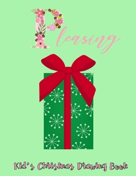 Paperback Pleasing: Kid's Christmas Drawing Book