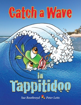 Paperback Catch a Wave in Tappitidoo [English, Middle] Book
