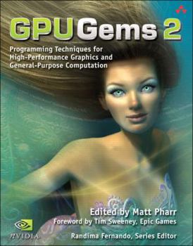 Hardcover Gpu Gems 2: Programming Techniques for High-Performance Graphics and General-Purpose Computation Book