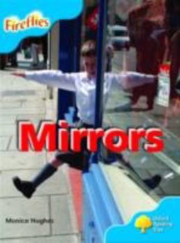 Paperback Oxford Reading Tree: Stage 3: More Fireflies: Pack A: Mirrors Book