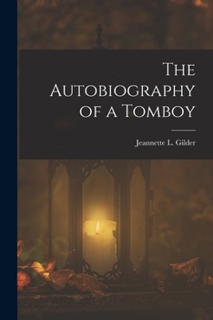 Paperback The Autobiography of a Tomboy Book