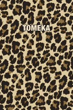 Paperback Tomeka: Personalized Notebook - Leopard Print Notebook (Animal Pattern). Blank College Ruled (Lined) Journal for Notes, Journa Book