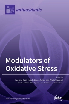 Hardcover Modulators of Oxidative Stress: Chemical and Pharmacological Aspects Book