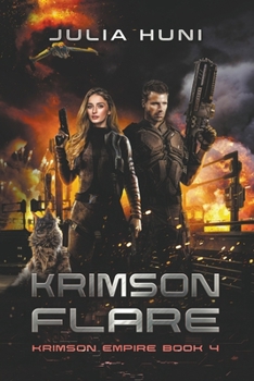 Krimson Flare - Book #4 of the Krimson Empire